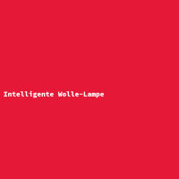 Intelligente Wolle-Lampe